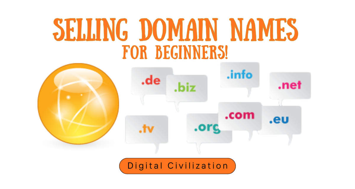 Selling Domain Names for Beginners