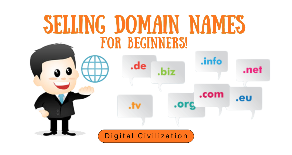 Selling Domain Names for Beginners